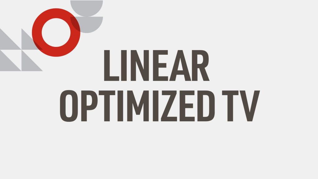 Advanced advertising - Linear Optimized TV
