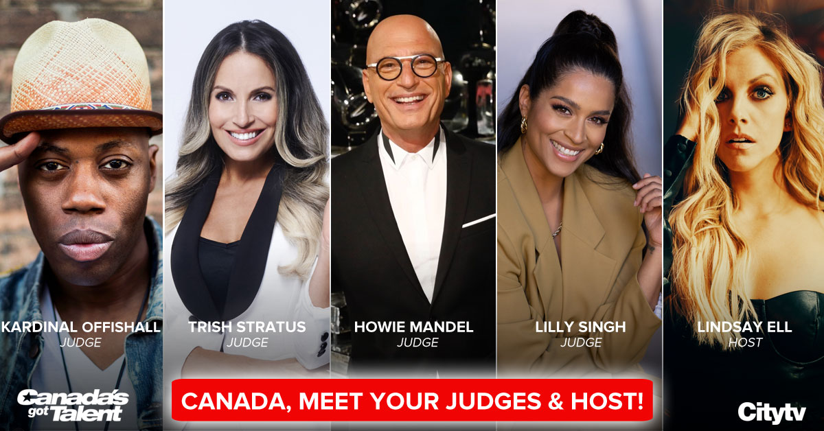 Howie Mandel | Lilly Singh | Kardinal Offishall | Trish Stratus | Lindsay  Ell | Citytv Hits the Golden Buzzer on Dream Team of Judges & Host for  Original Series Canada's